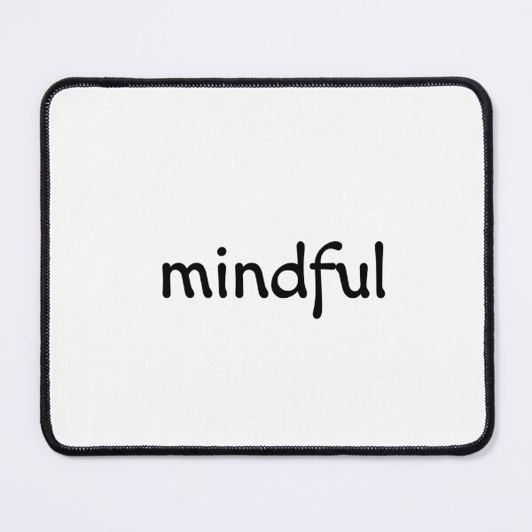 Item preview, Mindful designed and sold by Inspirationmotivation.