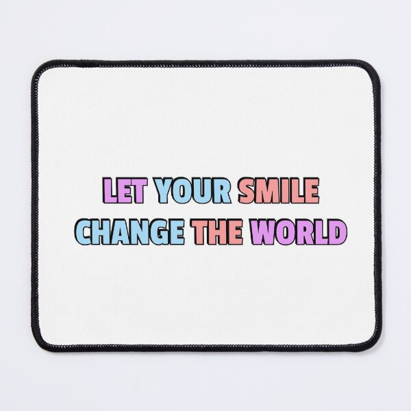 Item preview, Let your smile change the world designed and sold by Inspirationmotivation.