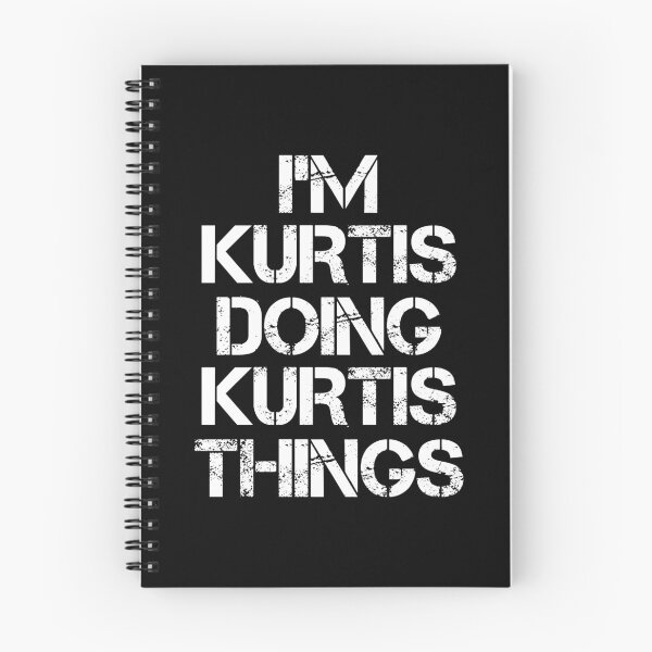 Item preview, Kurtis Name T Shirt - I'm Kurtis Doing Kurtis Things Name Gift Item Tee designed and sold by hinettiker.