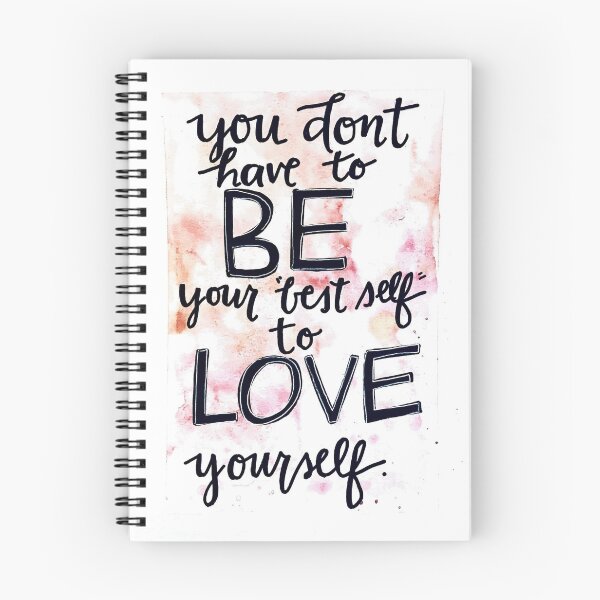 Item preview, You don’t have to be your best self to love yourself designed and sold by Kiersten Short.