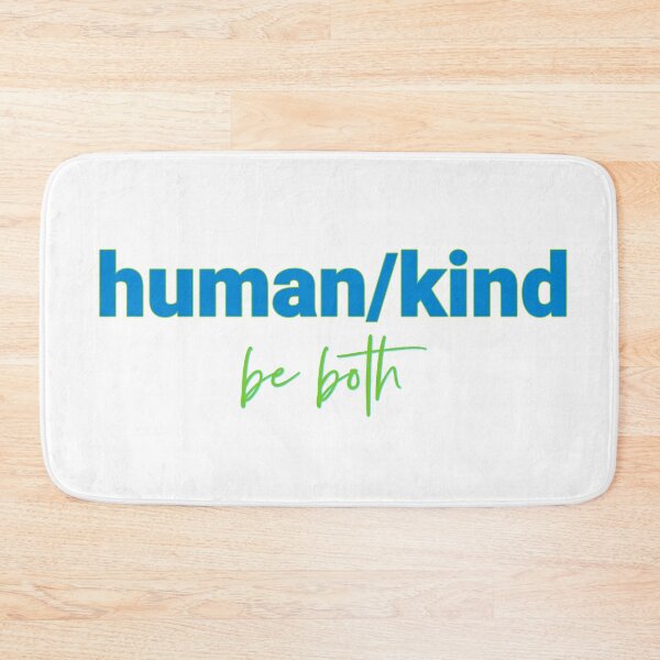 Item preview, Human/Kind Be Both designed and sold by Martini-Four.