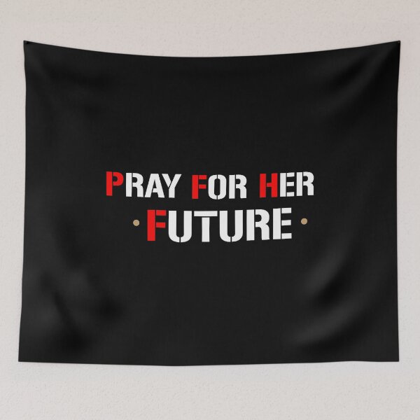 Item preview, Pray For Her Future designed and sold by bilonaso.