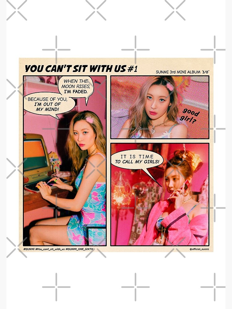 Sunmi - You can't sit with us - kpop 