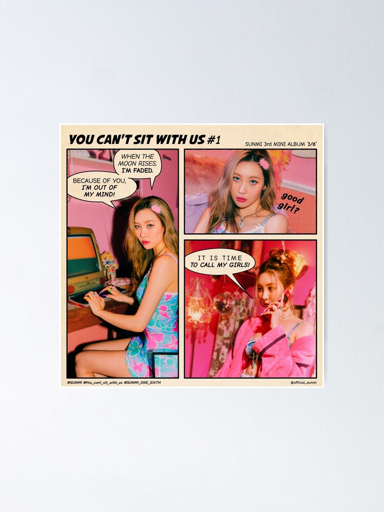 Sunmi - You can't sit with us - kpop 