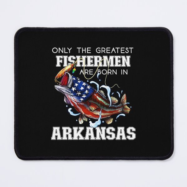 Item preview, Only The Greatest Fishermen Are Born In Arkansas designed and sold by Meliafroggy.