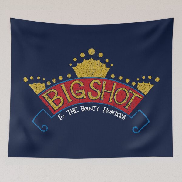 Item preview, Big Shot For The Bounty Hunters designed and sold by huckblade.