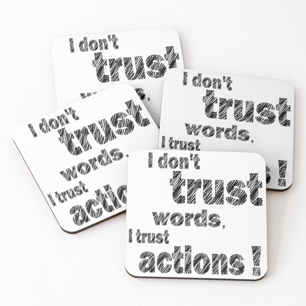 Item preview, i don't trust words, i trust actions designed and sold by Scorpionshop90.
