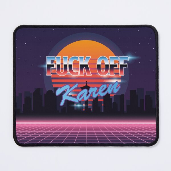 Item preview, fuck off karen designed and sold by Chicledechoclo.
