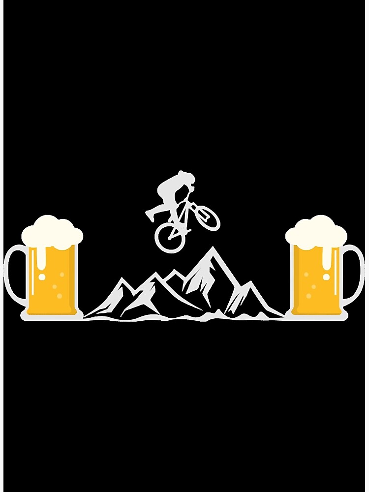 "Mountain bike beer mountains beer mug cyclist " Poster for Sale by