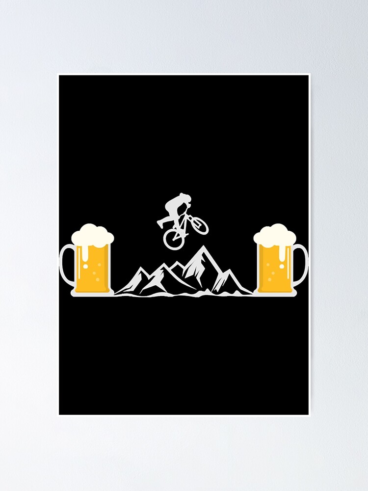 "Mountain bike beer mountains beer mug cyclist " Poster for Sale by