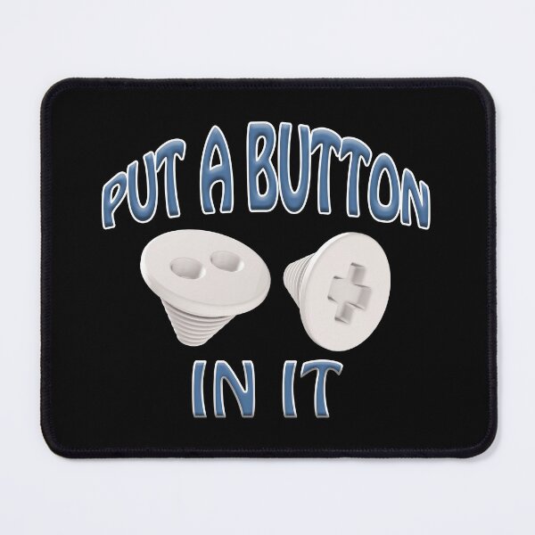 Item preview, Put A Button In It - Funny Embalming Gifts designed and sold by NoBonesLife.