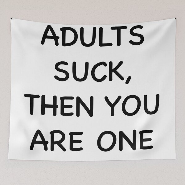 Item preview, Los adultos apestan, entonces eres uno designed and sold by richwear.