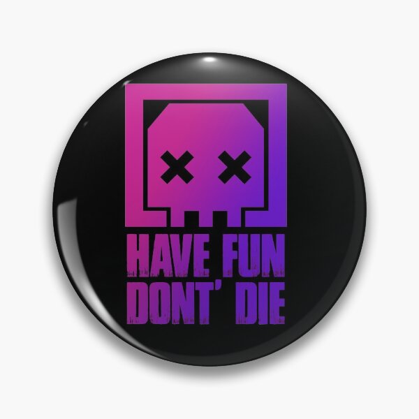 Item preview, Apex Legends Have Fun Don't die designed and sold by ToxicMonkeys09.