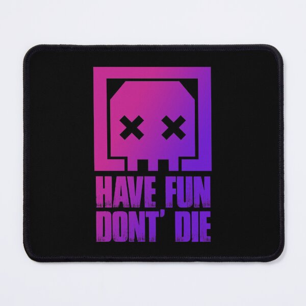 Item preview, Apex Legends Have Fun Don't die designed and sold by ToxicMonkeys09.