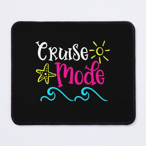 Item preview, Cruise Mode - Cruising Vacation designed and sold by Meliafroggy.