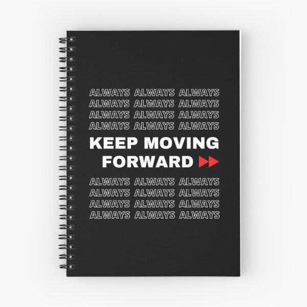 Item preview, ALWAYS KEEP MOVING FORWARD - motivational quote - black, red and white designed and sold by Art4Motivation.