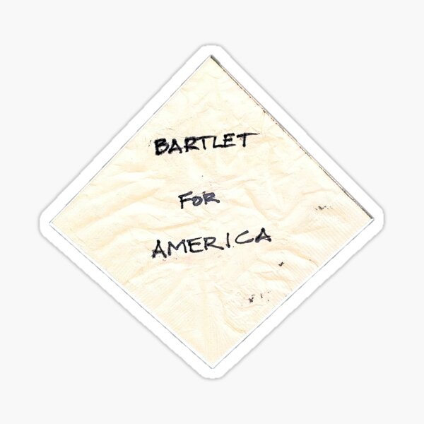 Item preview, Bartlet for America napkin designed and sold by echauncey.