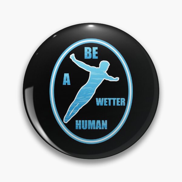 Item preview, Be A Wetter Human designed and sold by artfulnotebook.