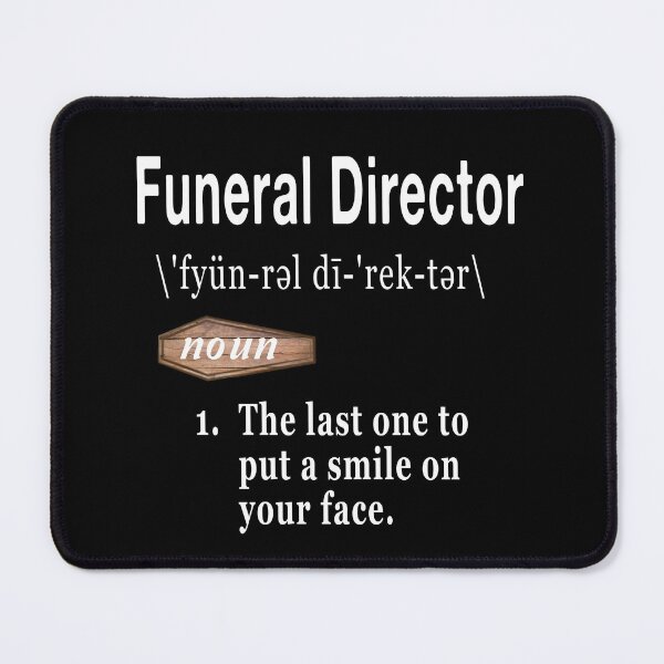 Item preview, Funeral Director Definition designed and sold by NoBonesLife.