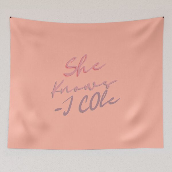 Item preview, She Knows- J Cole designed and sold by reb21052.