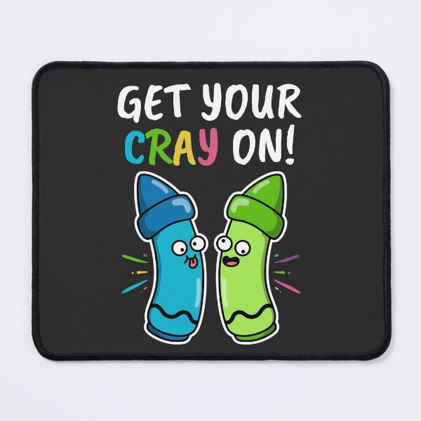 Item preview, Get Your Cray On First Day of School! designed and sold by MeowsAndMakes.