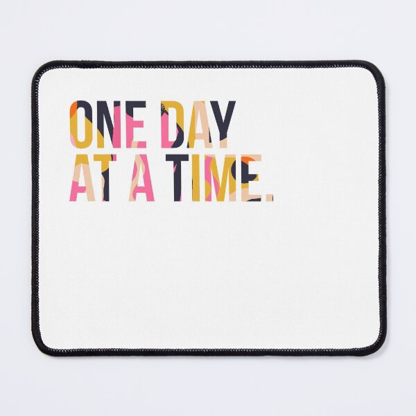 Item preview, ONE DAY AT A TIME designed and sold by BIG BOOK BADDIE.