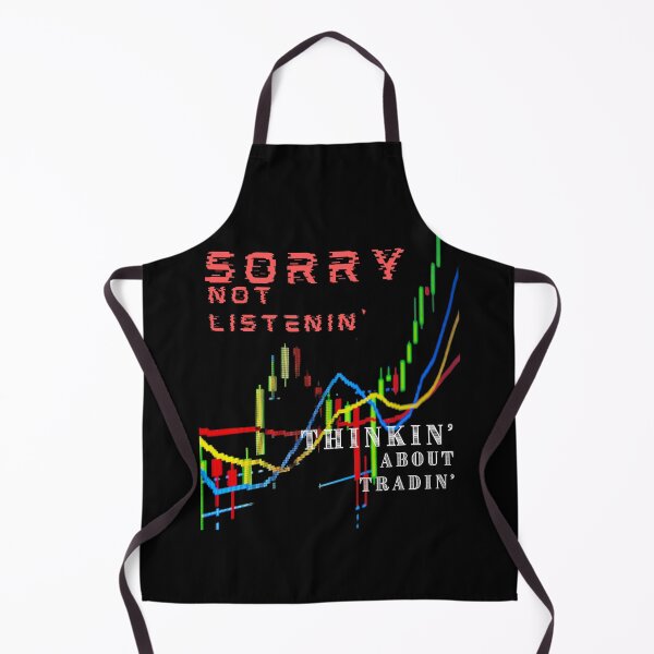 Item preview, Funny Day Trading Quote Stock Market Buying Selling Graph Sorry not Listening Thinking about Trading Gift designed and sold by DKA-2ndBoy.