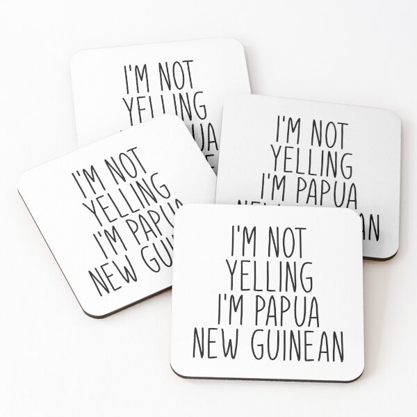 Item preview, I'm Not Yelling I'm Papua New Guinean designed and sold by MountainD.