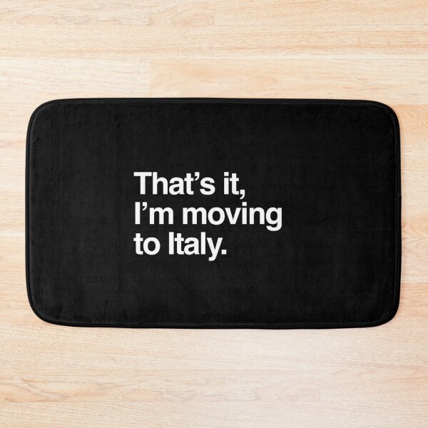 Item preview, That's it, I'm moving to Italy designed and sold by directgifts.