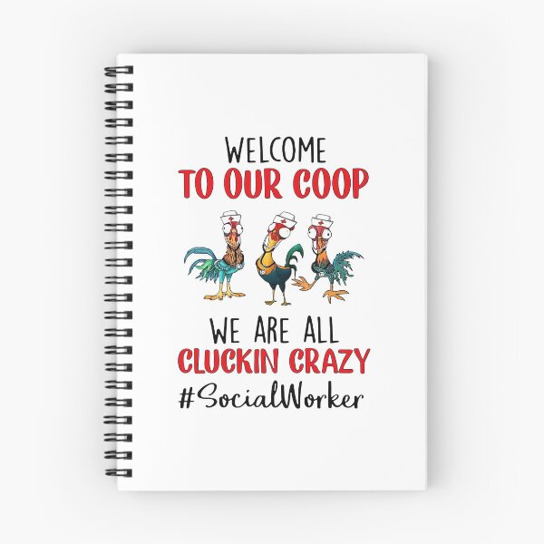 Item preview, Chicken Hei We Are All Cluckin Crazy #Socialworker designed and sold by Dillan-TShirt.