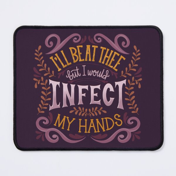 Item preview, Shakespeare Quote Insult - Beat Thee Infect Hands designed and sold by Kit Cronk.