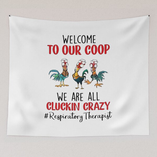 Item preview, We Are All Cluckin Crazy #Resoiratorytherapist designed and sold by Dillan-TShirt.