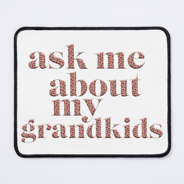 Item preview, Ask Me About My Grandkids designed and sold by richwear.
