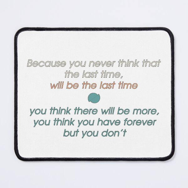 Item preview, Quote of day - last time 2 designed and sold by maynard974b.