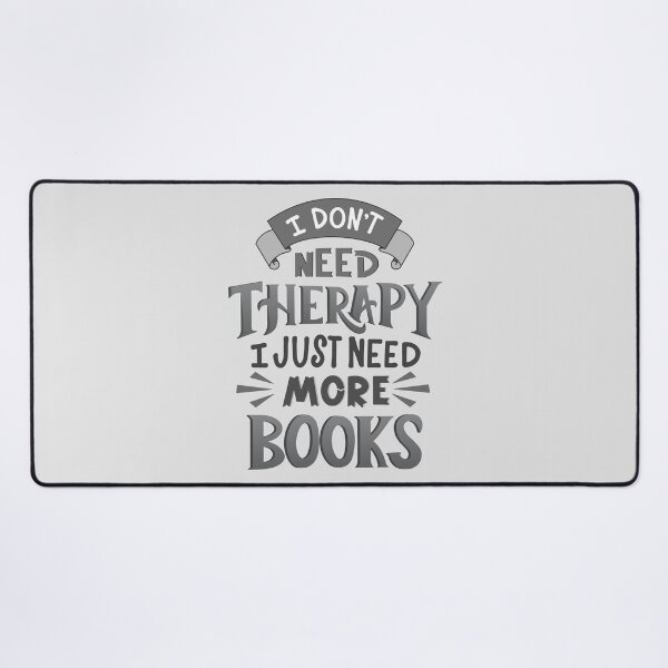 Item preview, No Therapy More Books Monochrome designed and sold by Kit Cronk.