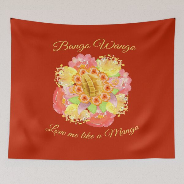 Item preview, BANGO WANGO LOVE ME LIKE A MANGO  designed and sold by Iskybibblle.