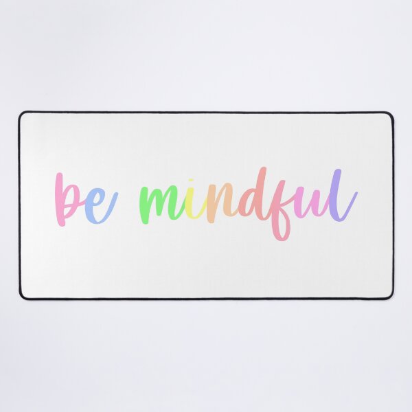 Item preview, Be Mindful designed and sold by NobodysHero.