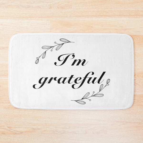 Item preview, Im Grateful Quote designed and sold by GinaArtHut.