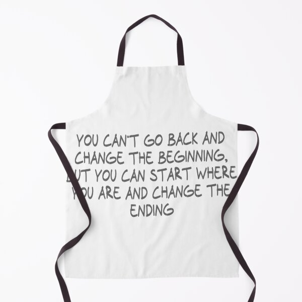Item preview, You can't go back and change the beginning, but you can start where you are and change the ending designed and sold by CalvinMade.