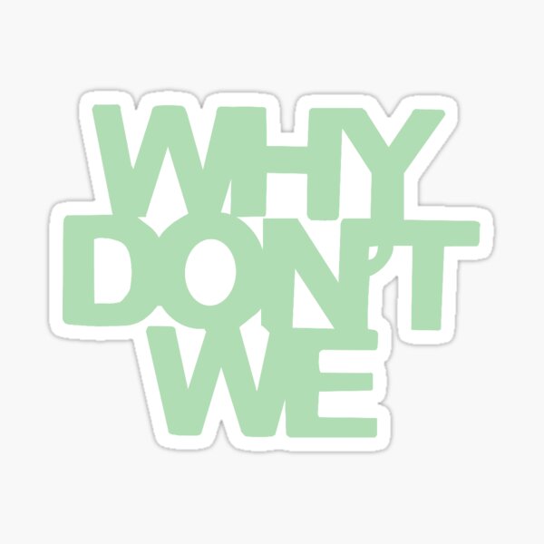 Why Don T We Merch & Gifts for Sale | Redbubble