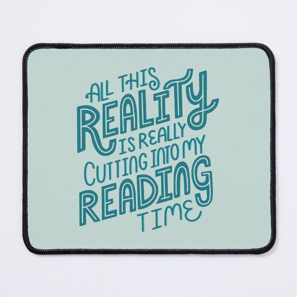 Item preview, Reality Vs. Reading Book Nerd Quote Lettering designed and sold by Kit Cronk.