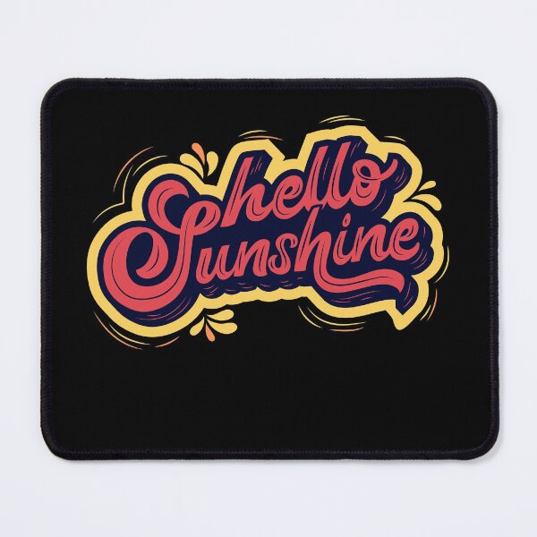 Item preview, Hello sunshine designed and sold by ConstantinoMD1.