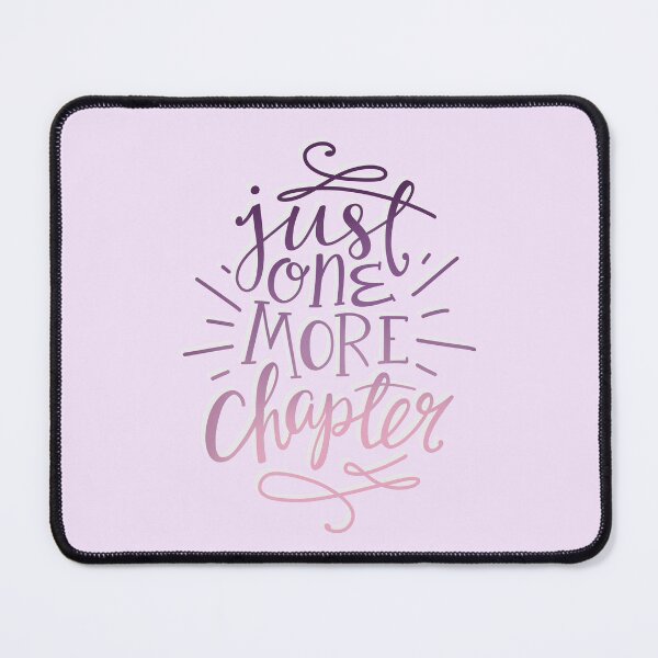 Item preview, One More Chapter - Book Nerd Girl Quote  designed and sold by Kit Cronk.
