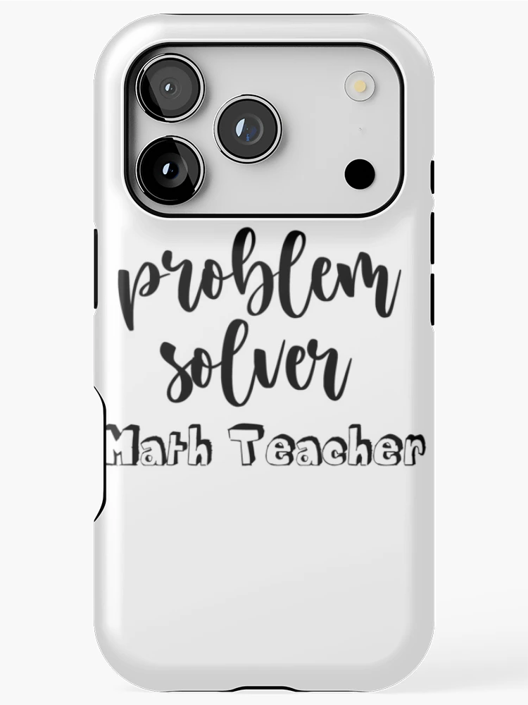 Thumbnail 1 of 4, iPhone Case, Problem Solver Math Teacher designed and sold by roxy7388.