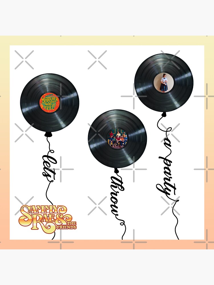 "Sammy Rae & The Friends Lets Throw a Party Record Balloons" Sticker