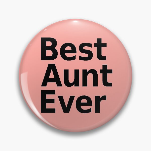 Item preview, Best Aunt Ever designed and sold by cafeteeria.