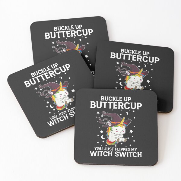 Item preview, Buckle Up Buttercup You Just Flipped My Witch Switch Unicorn designed and sold by selmacarolg.