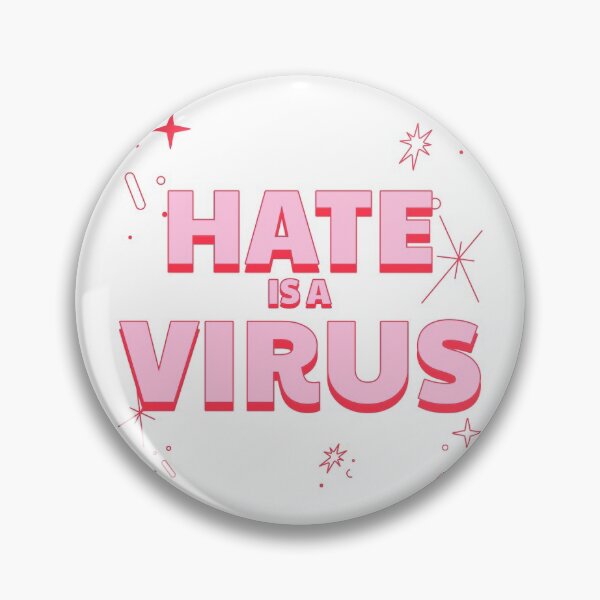 Item preview, Hate is A Virus designed and sold by Daluyong.