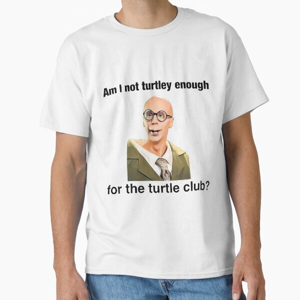 Item preview, Am I not turtley enough for the turtle club? designed and sold by froggyleggs.