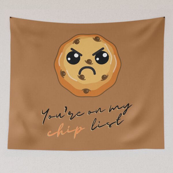 Item preview, You're On My Chip List designed and sold by trouble-baker.